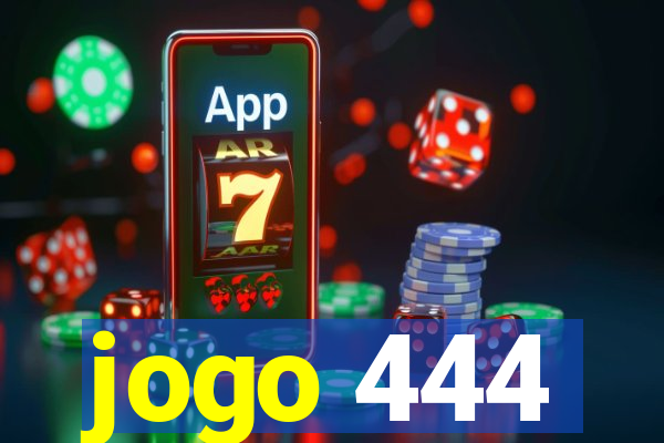 jogo 444